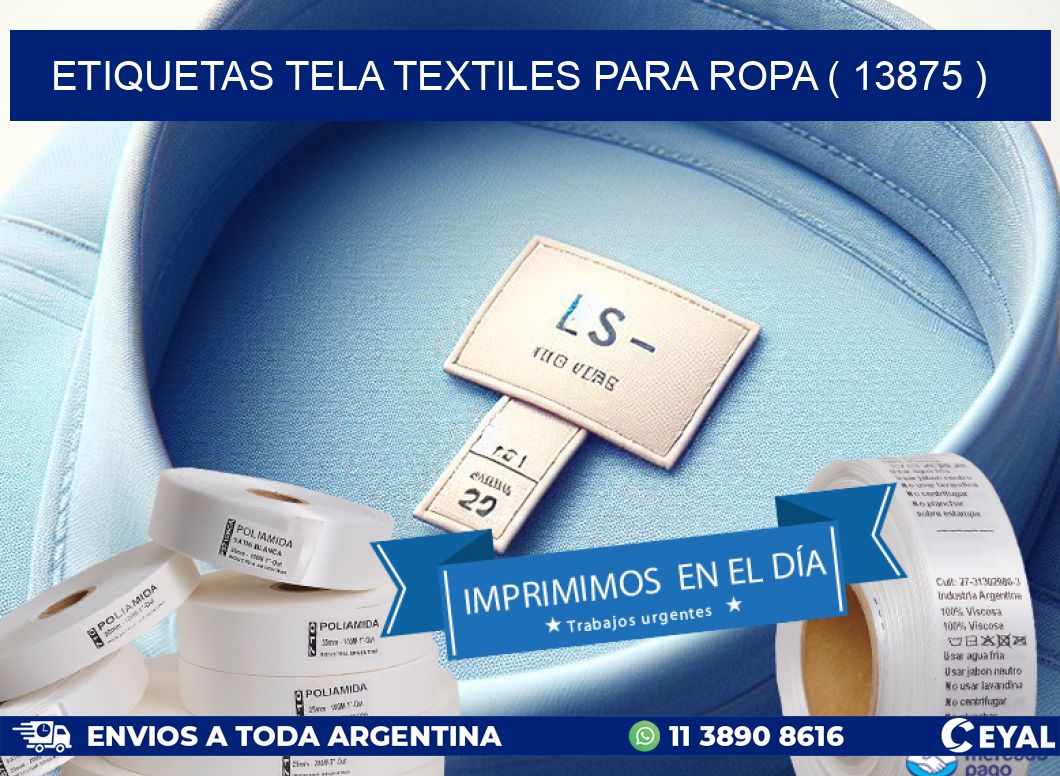 ETIQUETAS TELA TEXTILES PARA ROPA ( 13875 )