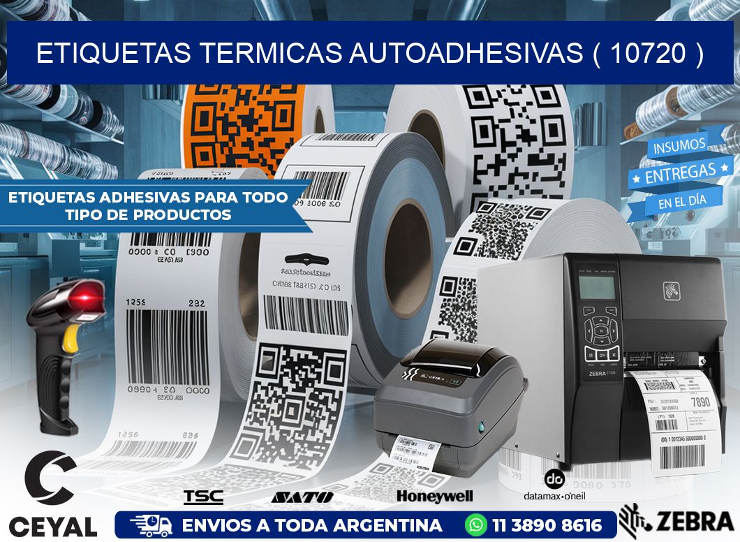 ETIQUETAS TERMICAS AUTOADHESIVAS ( 10720 )