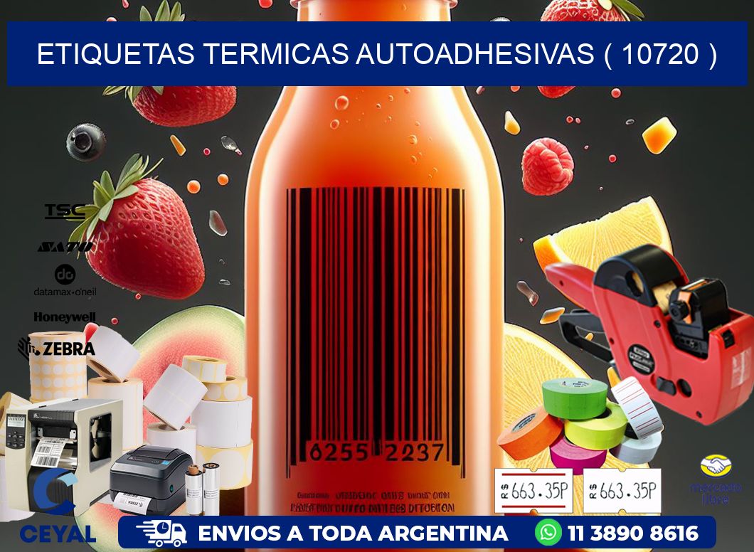 ETIQUETAS TERMICAS AUTOADHESIVAS ( 10720 )