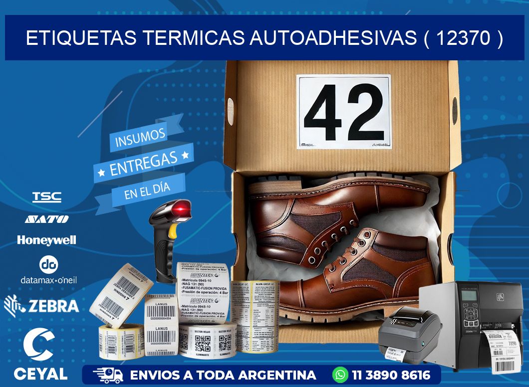 ETIQUETAS TERMICAS AUTOADHESIVAS ( 12370 )