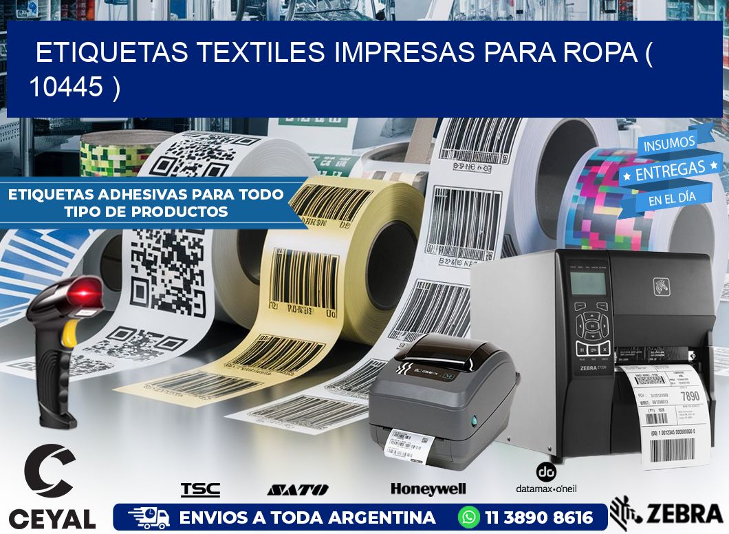 ETIQUETAS TEXTILES IMPRESAS PARA ROPA ( 10445 )
