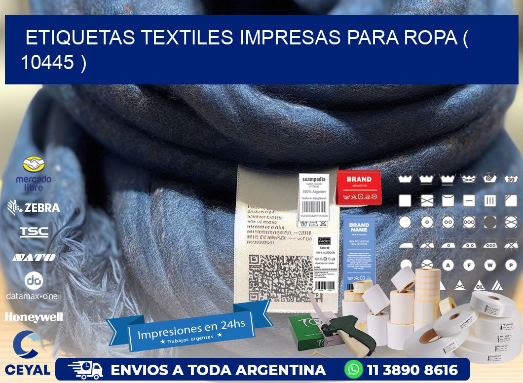 ETIQUETAS TEXTILES IMPRESAS PARA ROPA ( 10445 )