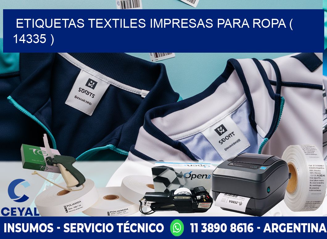 ETIQUETAS TEXTILES IMPRESAS PARA ROPA ( 14335 )
