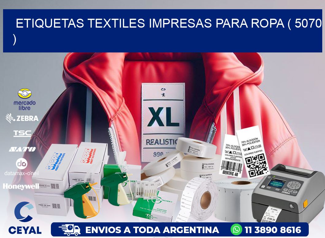 ETIQUETAS TEXTILES IMPRESAS PARA ROPA ( 5070 )