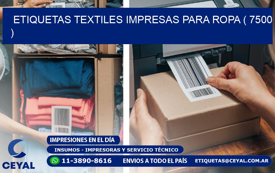 ETIQUETAS TEXTILES IMPRESAS PARA ROPA ( 7500 )