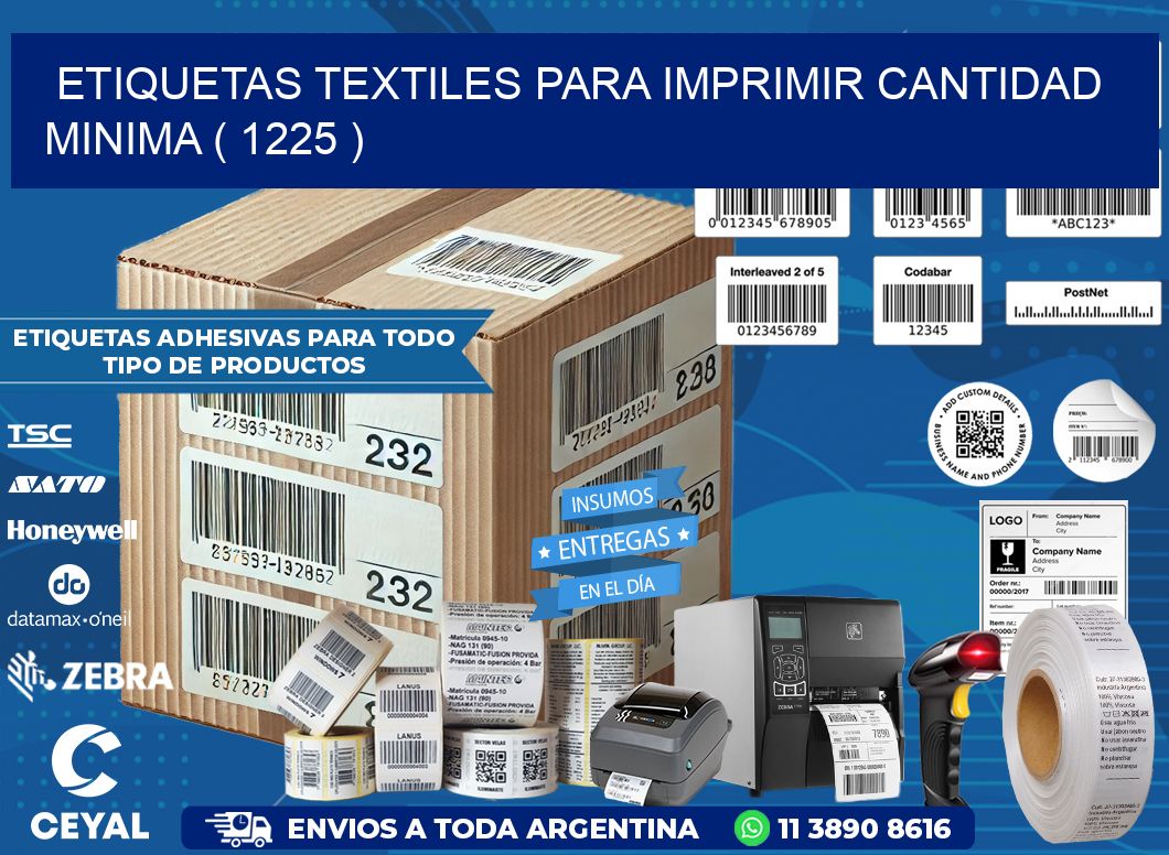 ETIQUETAS TEXTILES PARA IMPRIMIR CANTIDAD MINIMA ( 1225 )
