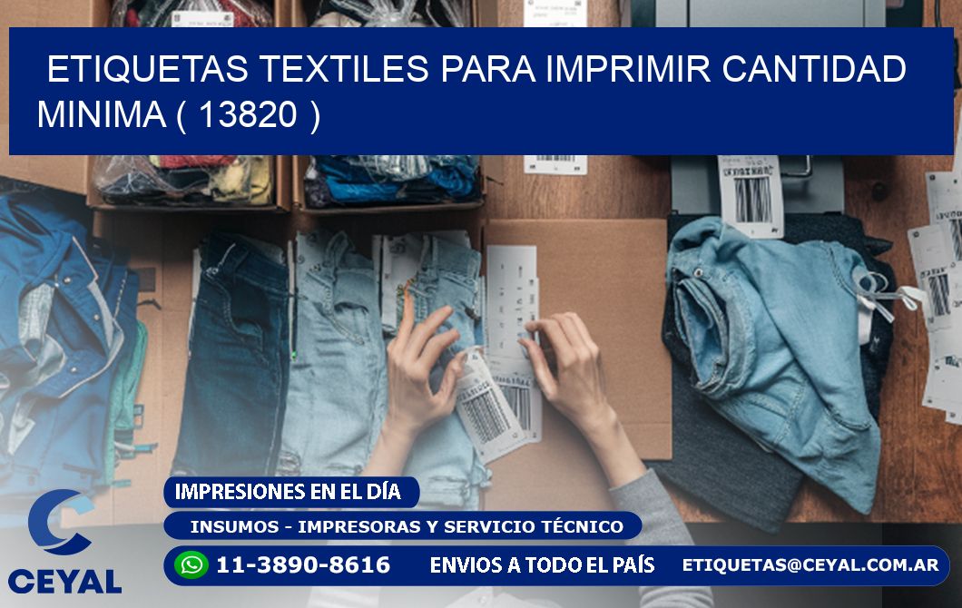 ETIQUETAS TEXTILES PARA IMPRIMIR CANTIDAD MINIMA ( 13820 )