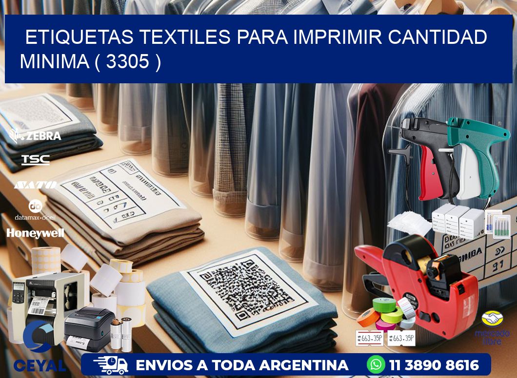 ETIQUETAS TEXTILES PARA IMPRIMIR CANTIDAD MINIMA ( 3305 )