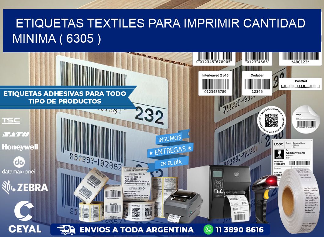 ETIQUETAS TEXTILES PARA IMPRIMIR CANTIDAD MINIMA ( 6305 )