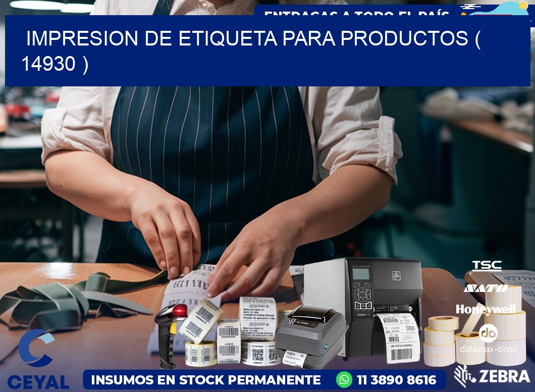 IMPRESION DE ETIQUETA PARA PRODUCTOS ( 14930 )