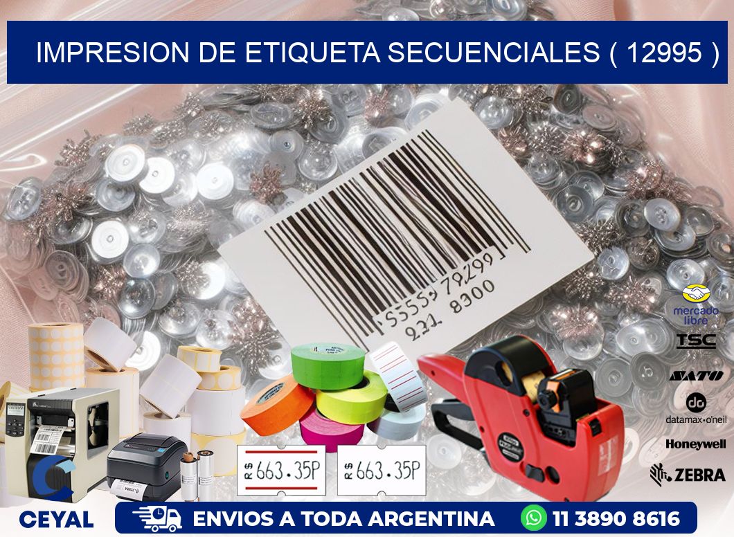 IMPRESION DE ETIQUETA SECUENCIALES ( 12995 )
