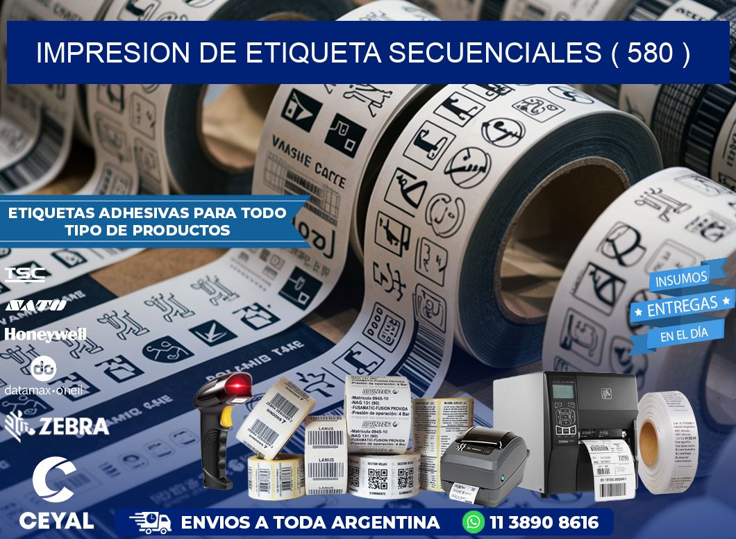 IMPRESION DE ETIQUETA SECUENCIALES ( 580 )
