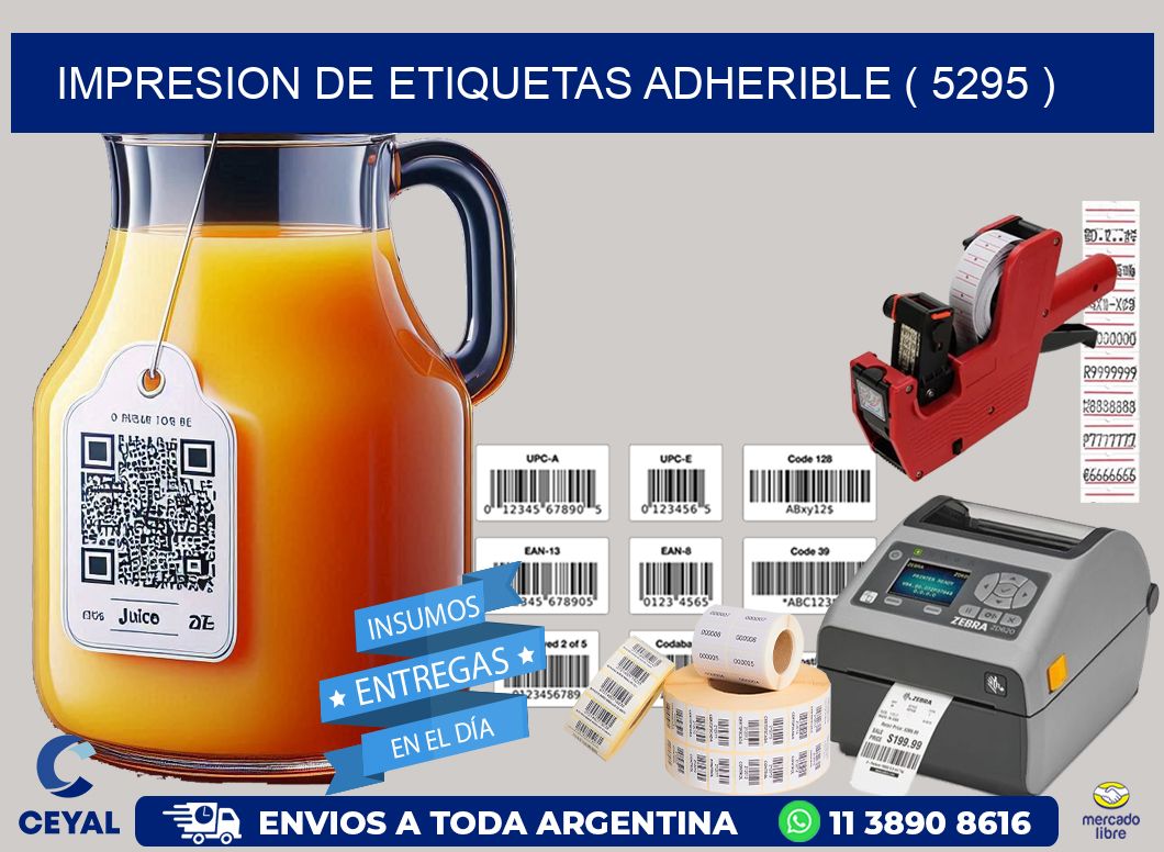 IMPRESION DE ETIQUETAS ADHERIBLE ( 5295 )