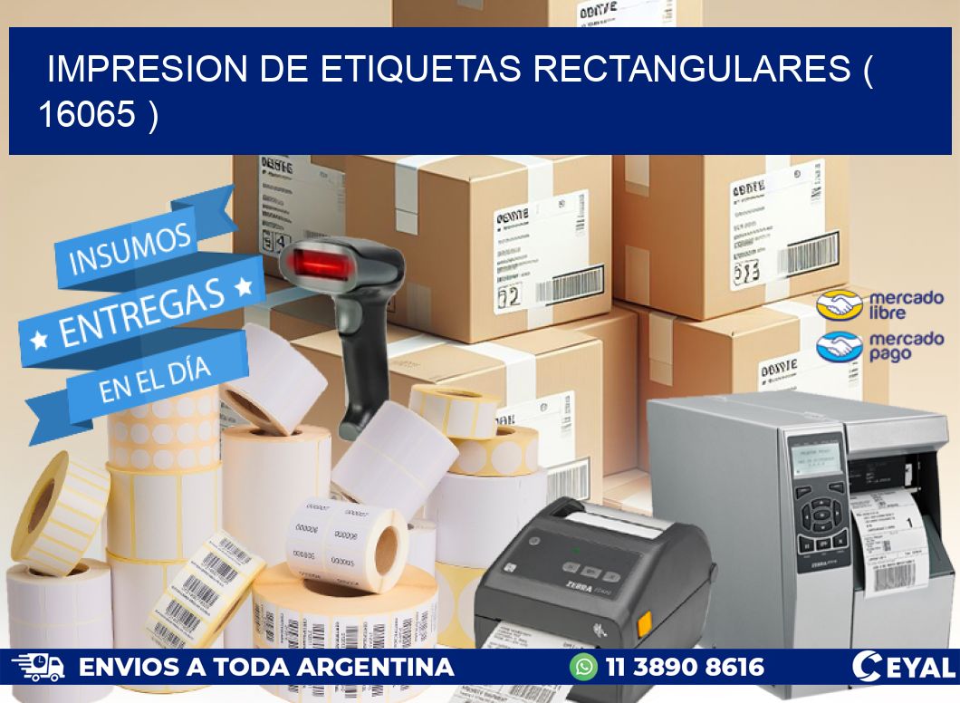 IMPRESION DE ETIQUETAS RECTANGULARES ( 16065 )