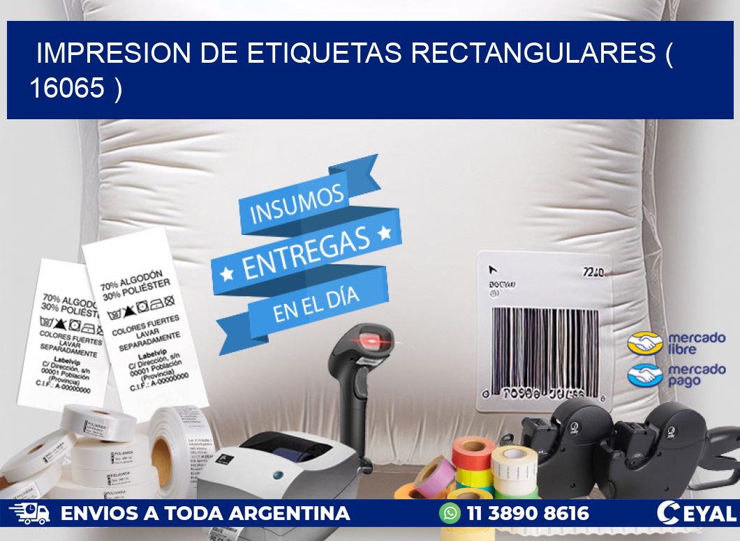 IMPRESION DE ETIQUETAS RECTANGULARES ( 16065 )