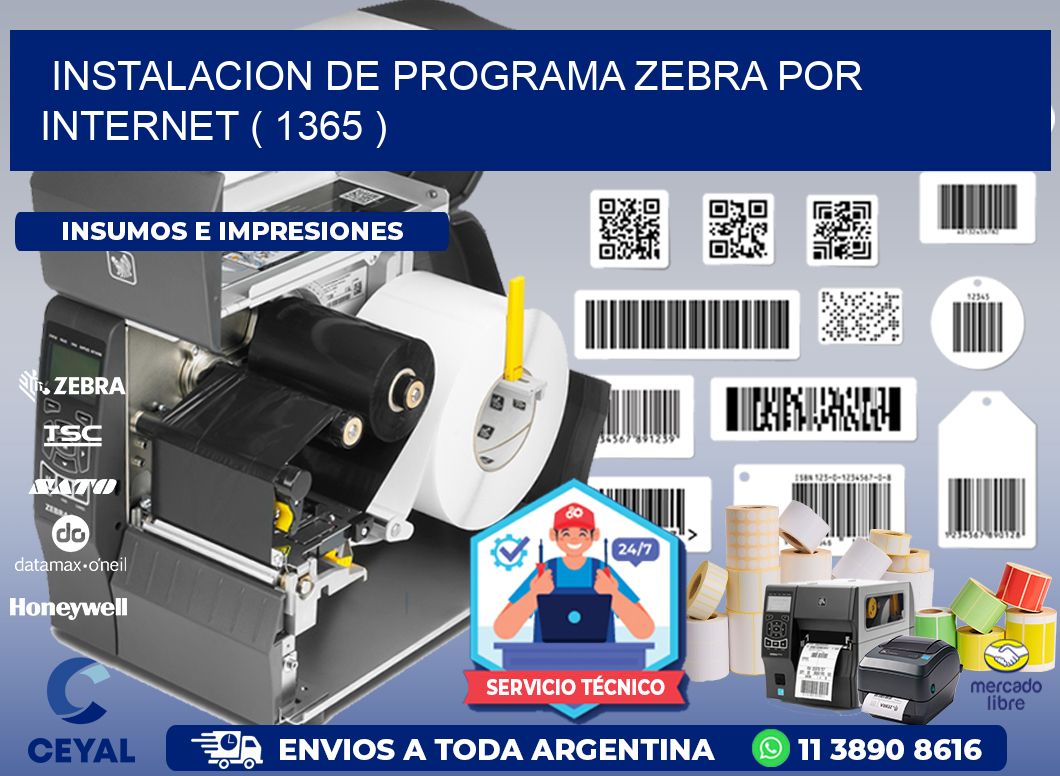 INSTALACION DE PROGRAMA ZEBRA POR INTERNET ( 1365 )