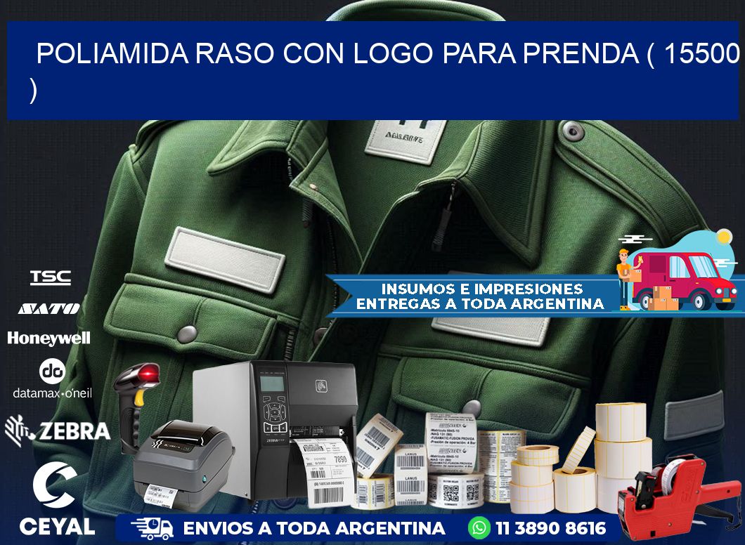 POLIAMIDA RASO CON LOGO PARA PRENDA ( 15500 )