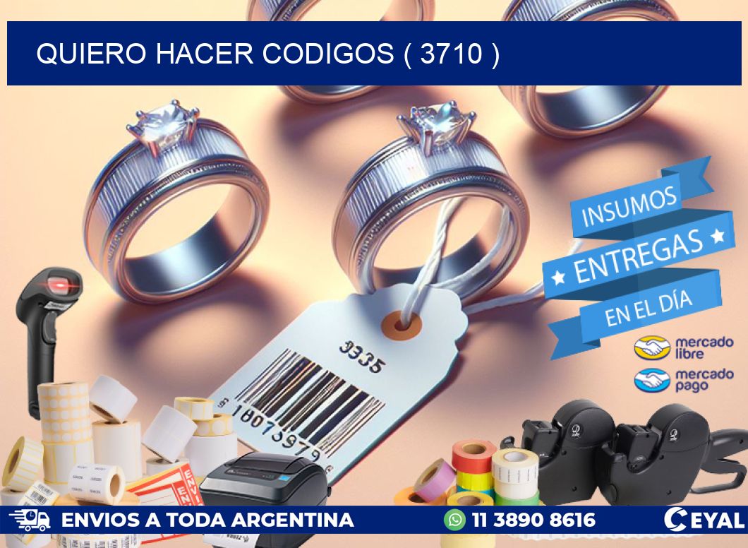 QUIERO HACER CODIGOS ( 3710 )