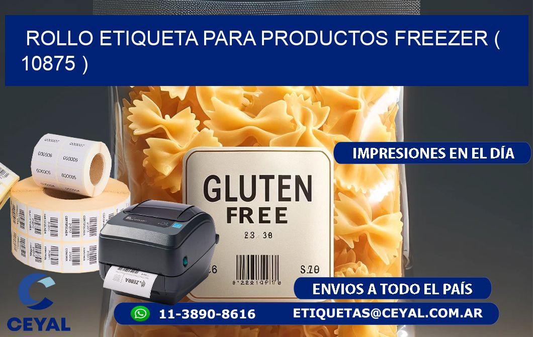 ROLLO ETIQUETA PARA PRODUCTOS FREEZER ( 10875 )