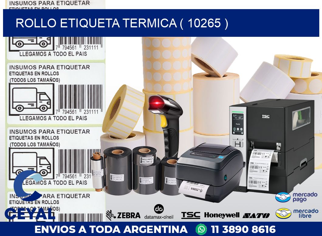 ROLLO ETIQUETA TERMICA ( 10265 )