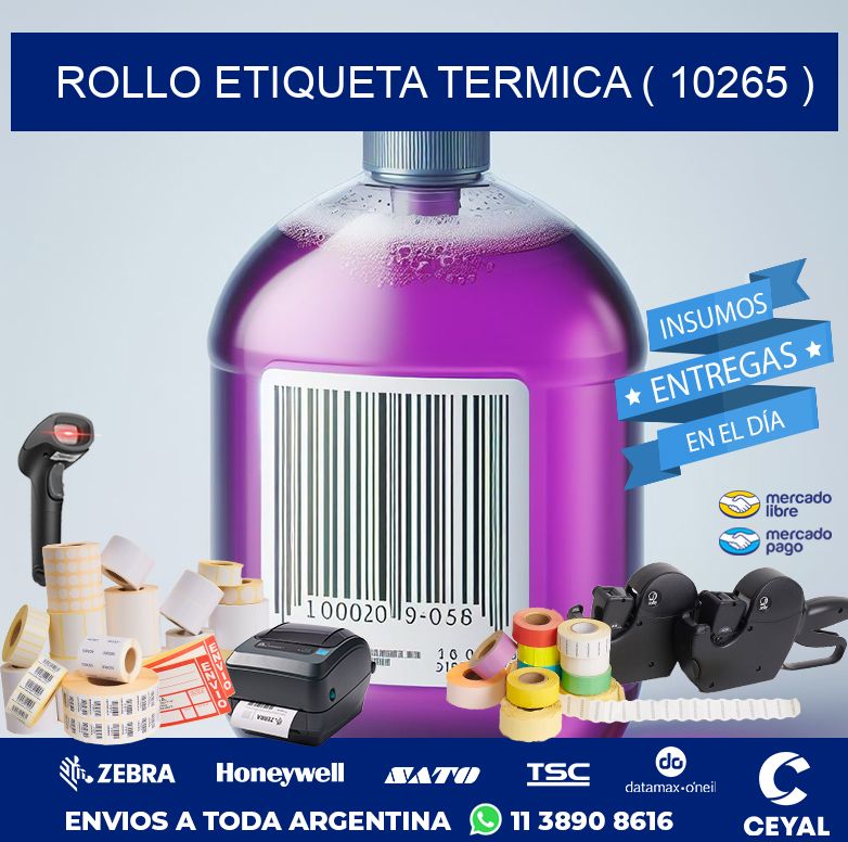 ROLLO ETIQUETA TERMICA ( 10265 )