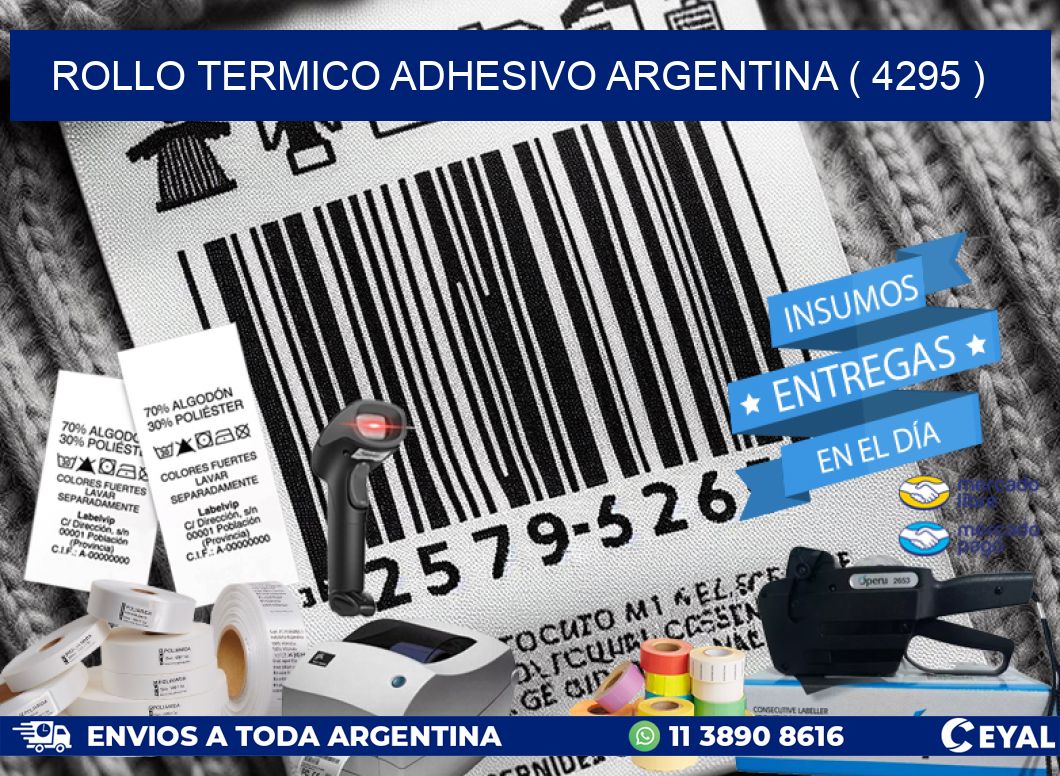 ROLLO TERMICO ADHESIVO ARGENTINA ( 4295 )
