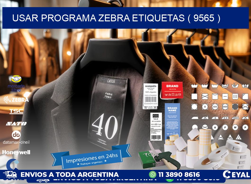 USAR PROGRAMA ZEBRA ETIQUETAS ( 9565 )