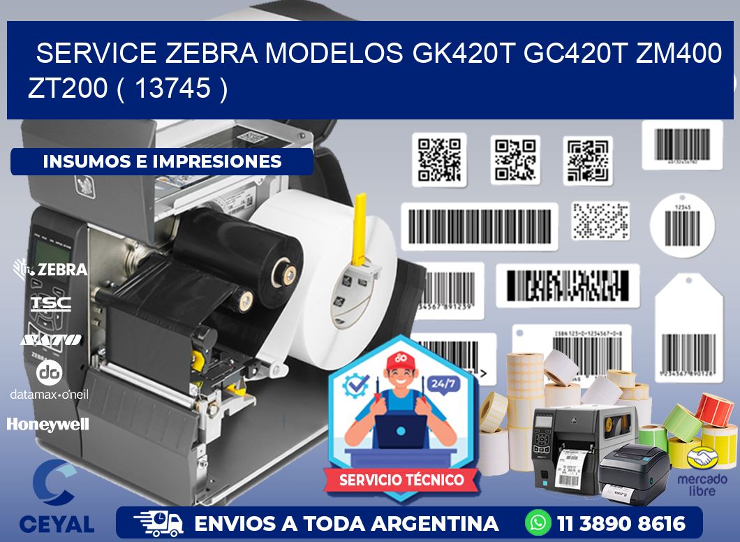 service zebra MODELOS GK420T GC420T ZM400 ZT200 ( 13745 )