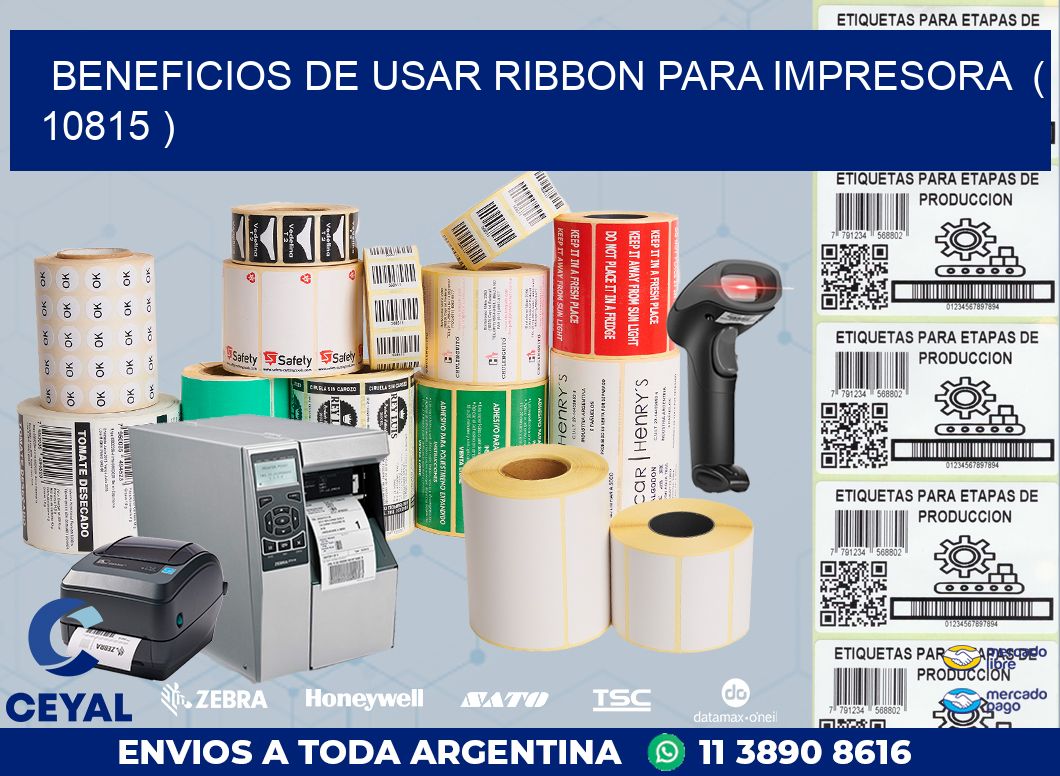 BENEFICIOS DE USAR RIBBON PARA IMPRESORA  ( 10815 )