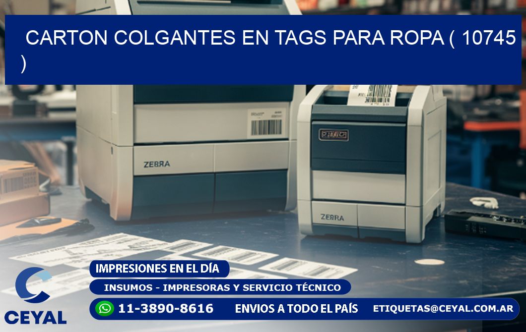 CARTON COLGANTES EN TAGS PARA ROPA ( 10745 )