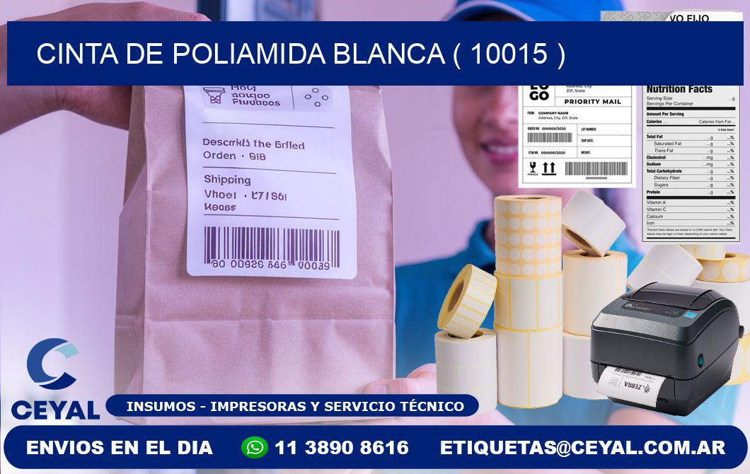 CINTA DE POLIAMIDA BLANCA ( 10015 )