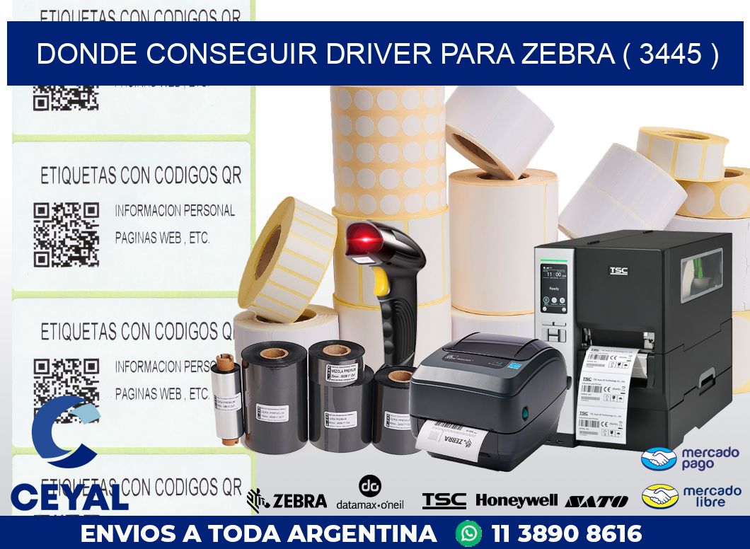 DONDE CONSEGUIR DRIVER PARA ZEBRA ( 3445 )