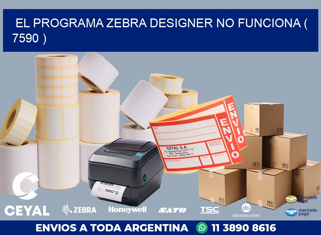 EL PROGRAMA ZEBRA DESIGNER NO FUNCIONA ( 7590 )