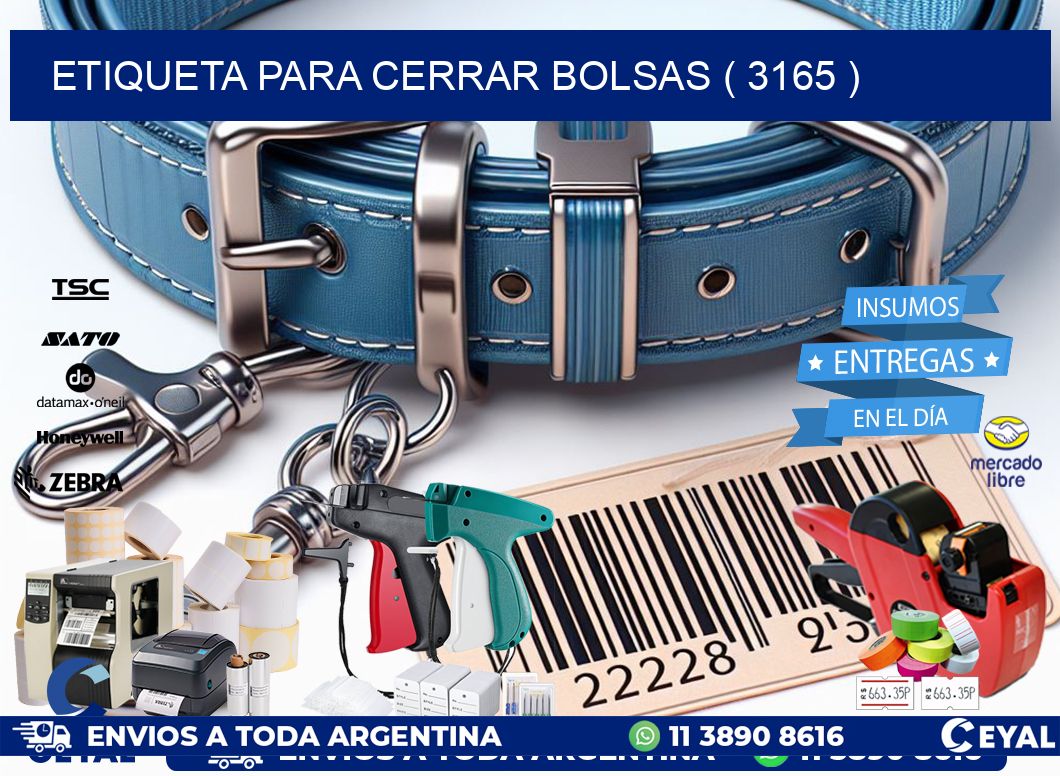 ETIQUETA PARA CERRAR BOLSAS ( 3165 )