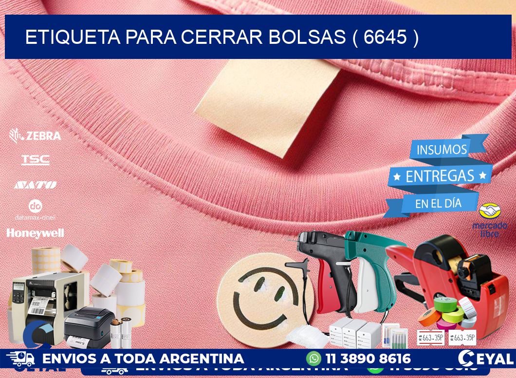 ETIQUETA PARA CERRAR BOLSAS ( 6645 )