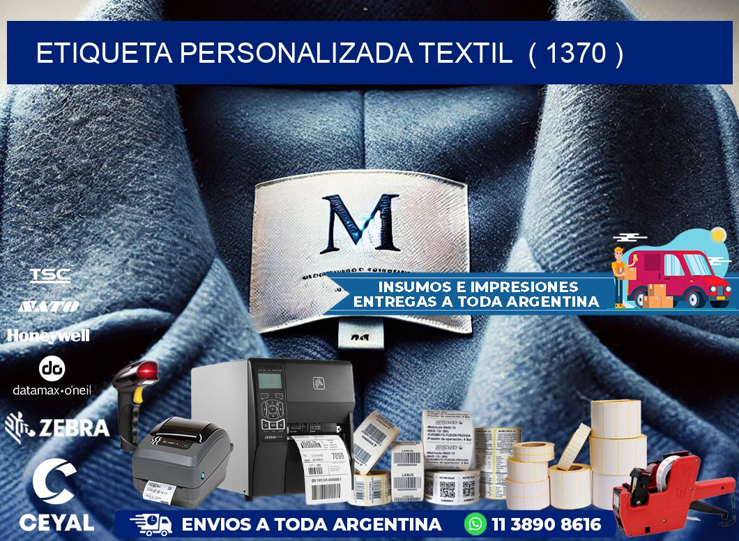 ETIQUETA PERSONALIZADA TEXTIL  ( 1370 )