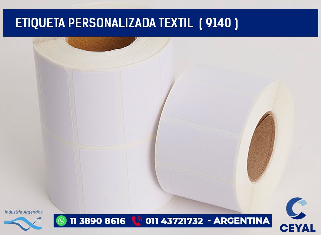 ETIQUETA PERSONALIZADA TEXTIL ( 9140 )