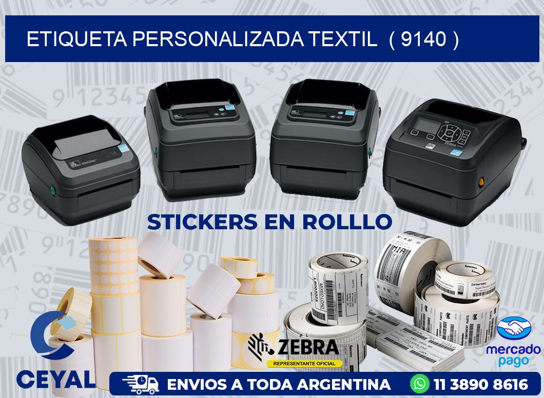 ETIQUETA PERSONALIZADA TEXTIL ( 9140 )