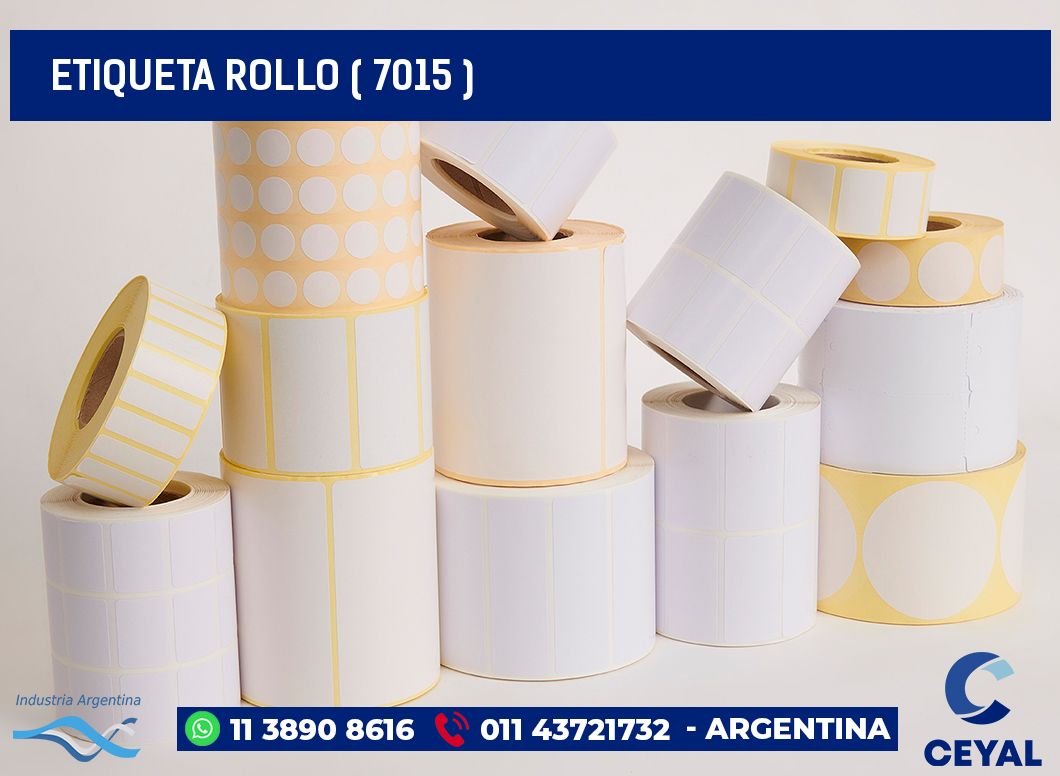 ETIQUETA ROLLO ( 7015 )