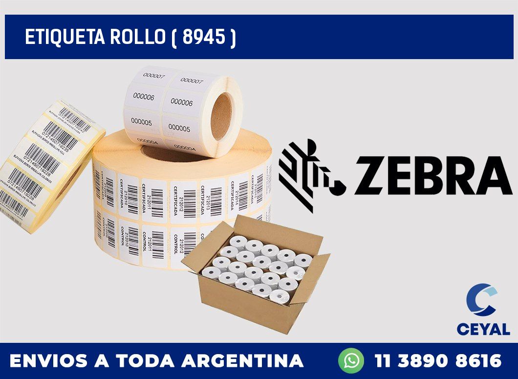 ETIQUETA ROLLO ( 8945 )