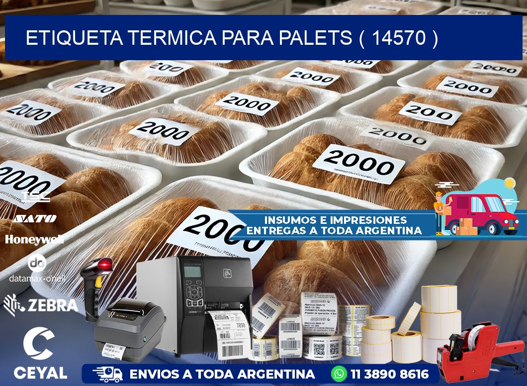 ETIQUETA TERMICA PARA PALETS ( 14570 )