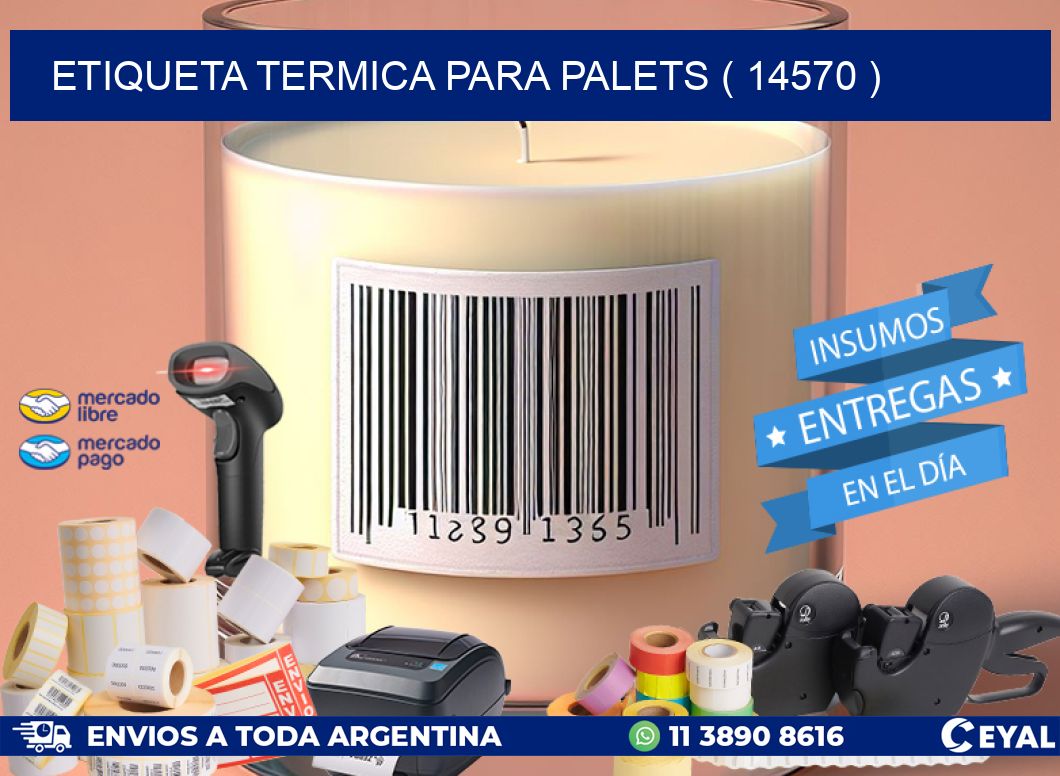 ETIQUETA TERMICA PARA PALETS ( 14570 )