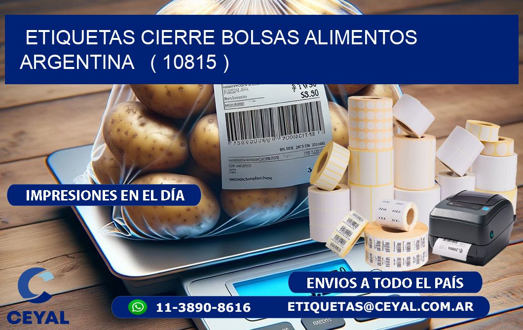 ETIQUETAS CIERRE BOLSAS ALIMENTOS ARGENTINA   ( 10815 )