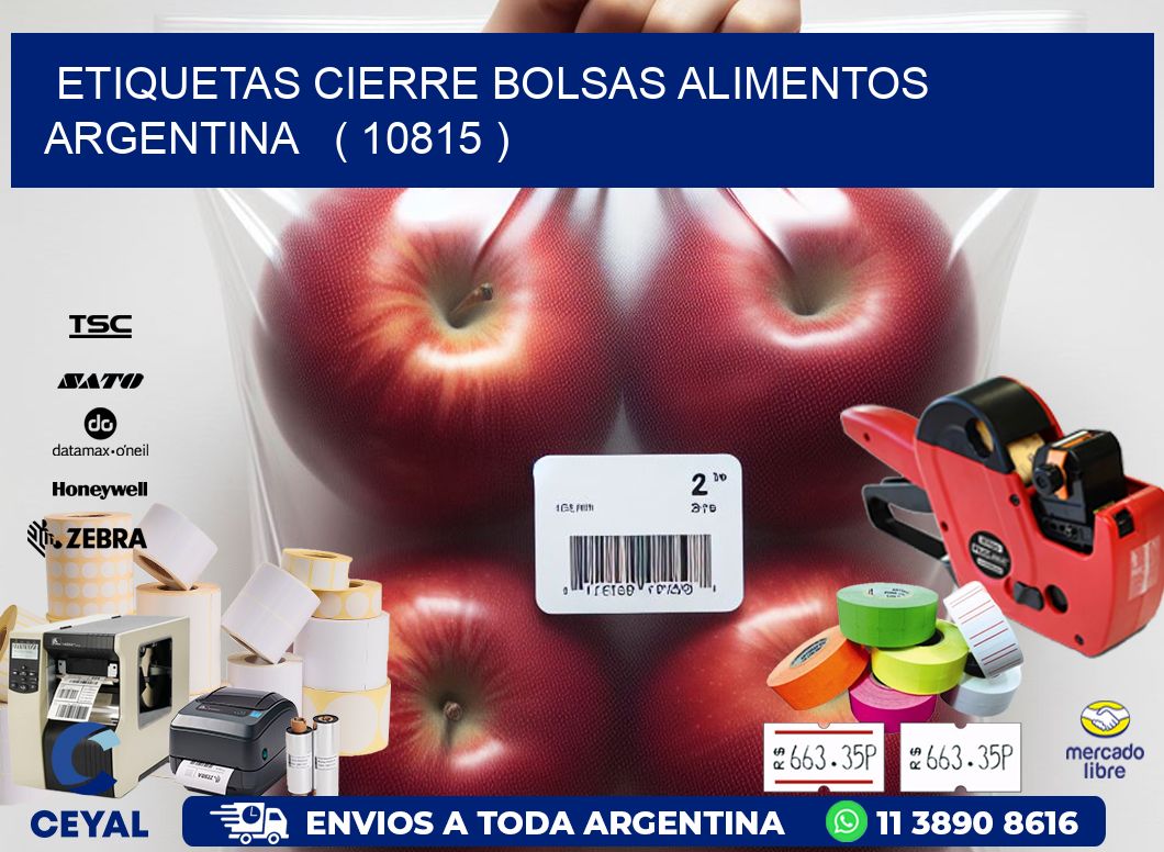ETIQUETAS CIERRE BOLSAS ALIMENTOS ARGENTINA   ( 10815 )