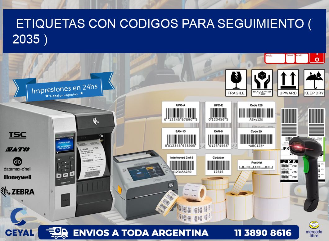 ETIQUETAS CON CODIGOS PARA SEGUIMIENTO ( 2035 )