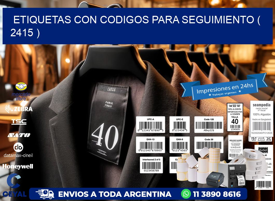 ETIQUETAS CON CODIGOS PARA SEGUIMIENTO ( 2415 )
