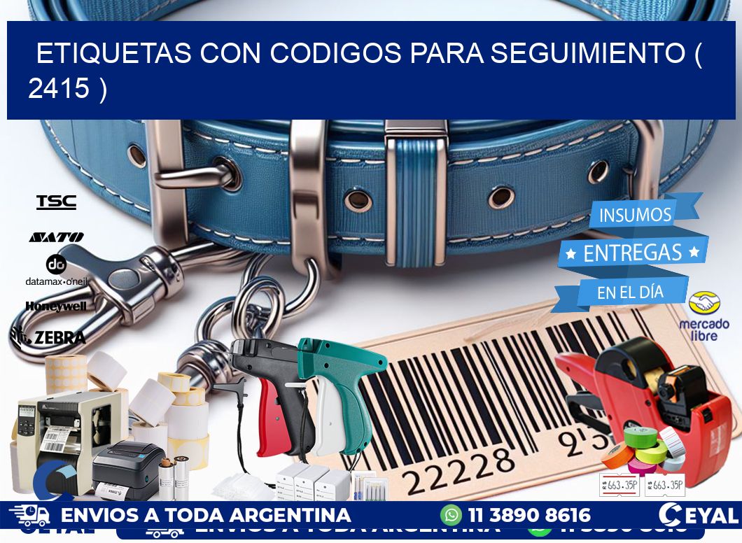 ETIQUETAS CON CODIGOS PARA SEGUIMIENTO ( 2415 )