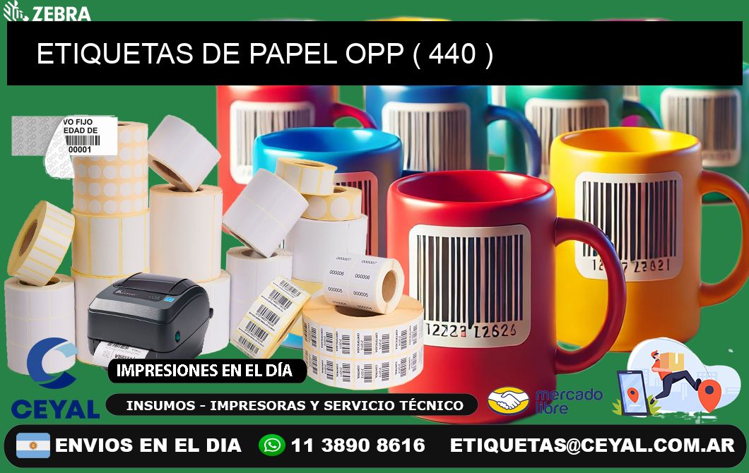 ETIQUETAS DE PAPEL OPP ( 440 )