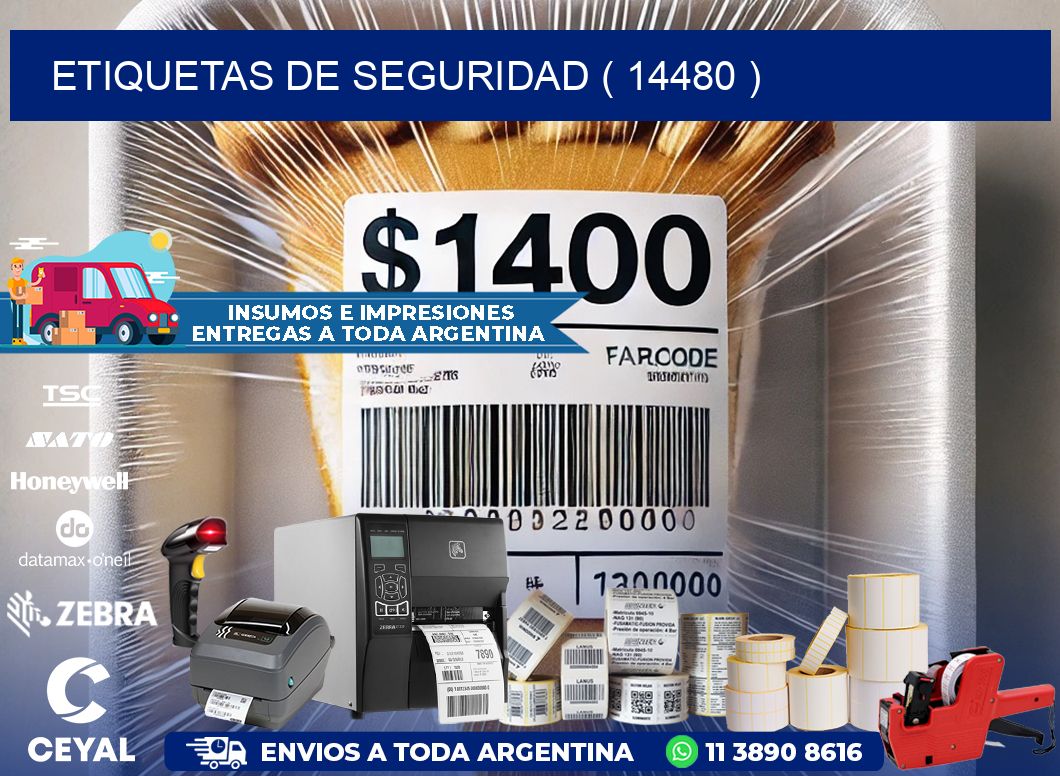 ETIQUETAS DE SEGURIDAD ( 14480 )