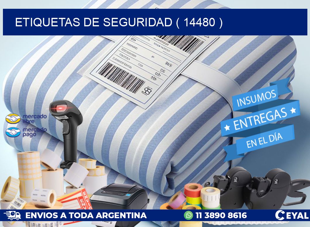 ETIQUETAS DE SEGURIDAD ( 14480 )
